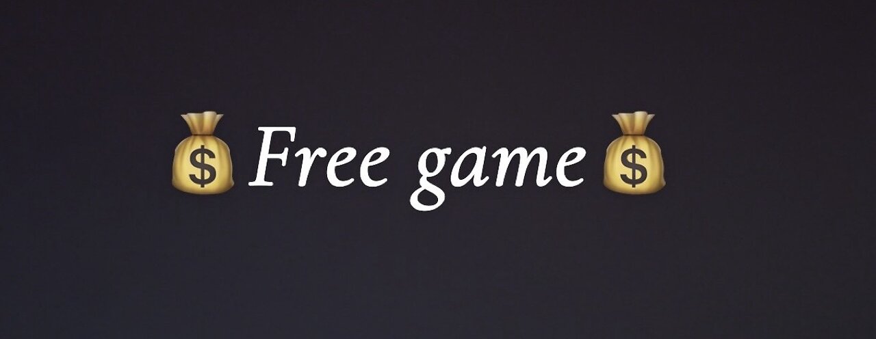 Free Game For You Guys
