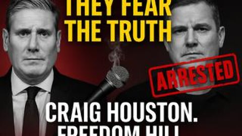 The Hill We Die On: Craig Houston, Keir Starmer & the Silencing of Truth