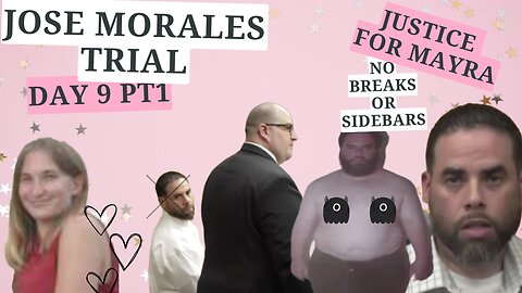 **Defendant Takes the Stand cont** Day 9 Pt1 Full Jose Morales Trial -- Justice for Mayra