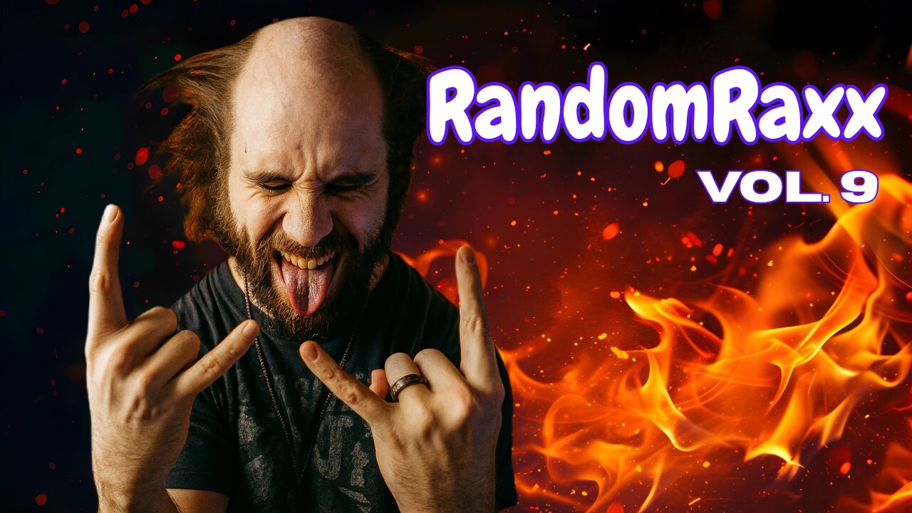RandomRaxx Vol. 9