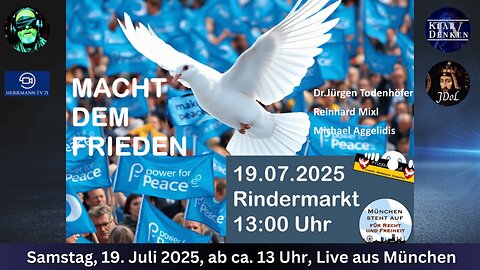 💥📢LIVE aus München - MACHT DEM FRIEDEN💥