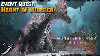 Monster Hunter Wilds (PC): Event Quest: Heart of Judecca
