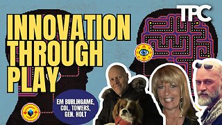 Innovation Through Play | Colonel Towers, General Holt, EM Burlingame (TPC #1,908)