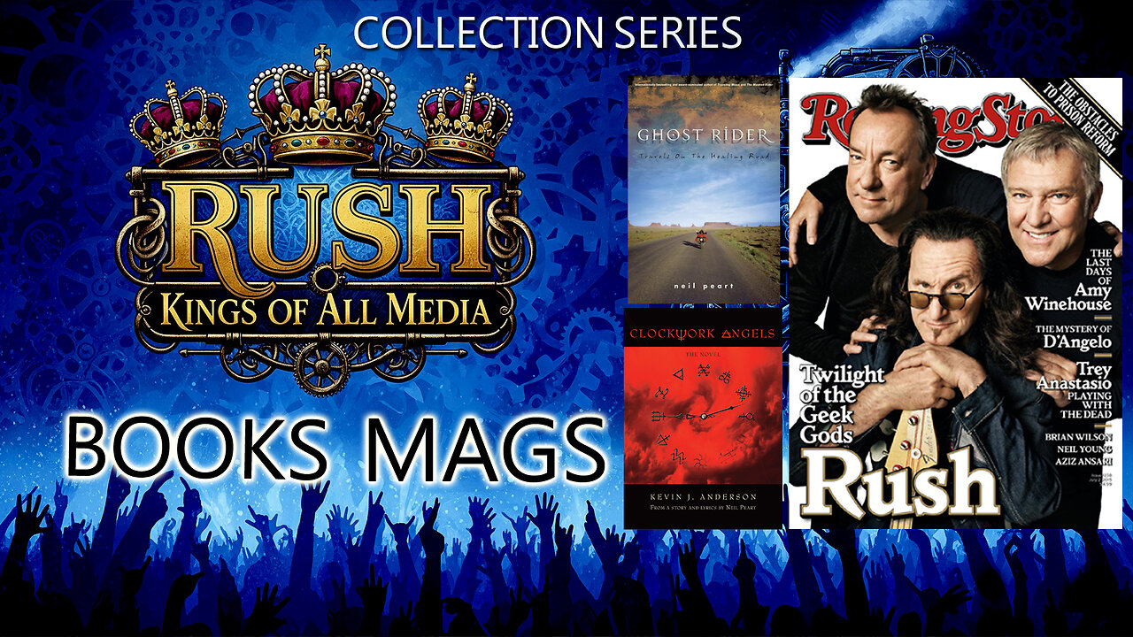 RUSH BOOKS: Living in the Limelight, Caught in the Camera Eye - THE RUSH COLLECTION SERIES