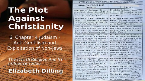 6. Judaism - Anti-Gentilism and Exploitation of Non-Jews - The Plot Against Christianity 1964