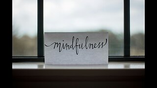 Mindfulness