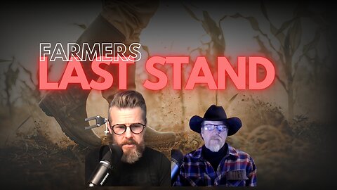 The Last Stand for Farmers: A Plan to Reclaim America’s Food and Freedom | Steve Jarvis | EP 27