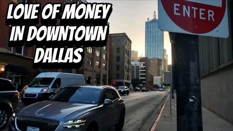 ⏳️The love of Money in Downtown Dallas. People serve Money over God. Serving is loving it