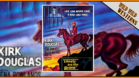 Lonely Are The Brave (1962)