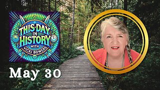 May 30 This Day in History