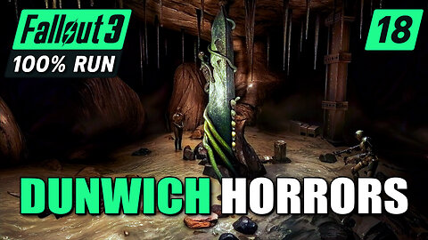 Demons Of Dunwich | Fallout 3 100% Run | Ep. 18