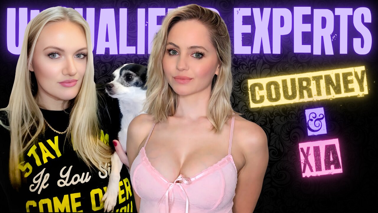 Unqualified Experts with Courtney Brooke!
