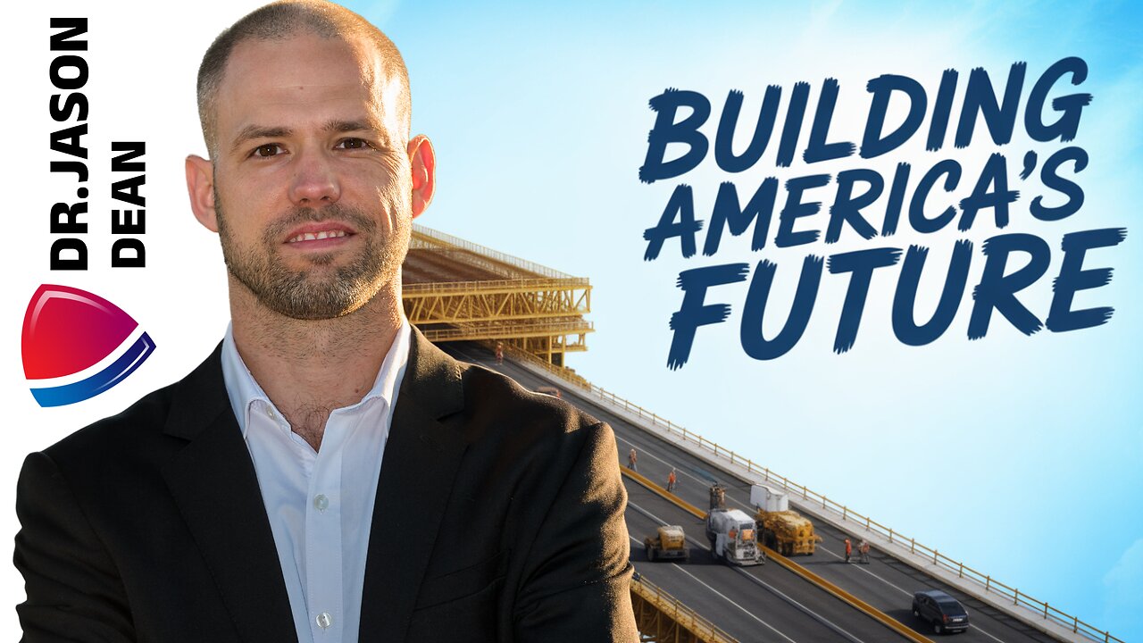 Dr. Jason Dean - Ep 2070 - Rebuilding America - BIG BOOMS Coming!
