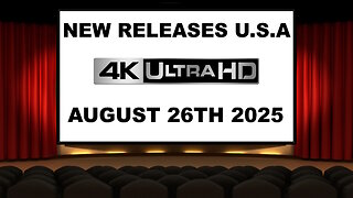 NEW 4K UHD Releases [AUGUST 26TH 2025 | U.S.A]