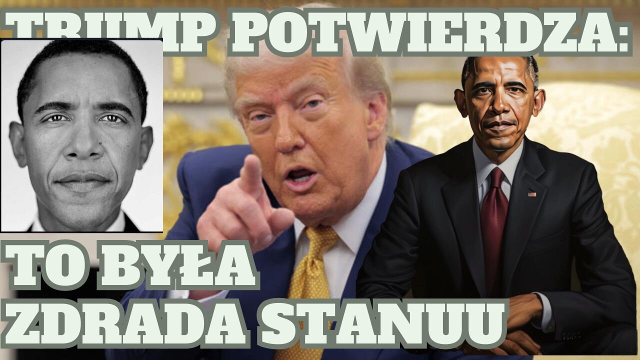 Donald Trump potwierdza: To była ZDRADA STANU.