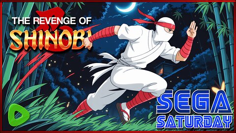 The Revenge of Shinobi - Sega Saturday