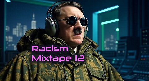 Racism Mixtape 12: The Holy Spirit and CI