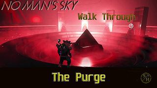 “The Purge” No Man's Sky Walkthrough (2025)
