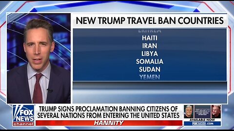 Sen Josh Hawley: Trump's Travel Ban Is Very Wise