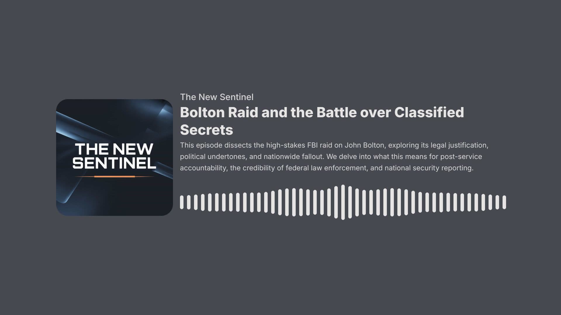 Bolton Raid and the Battle over Classified Secrets