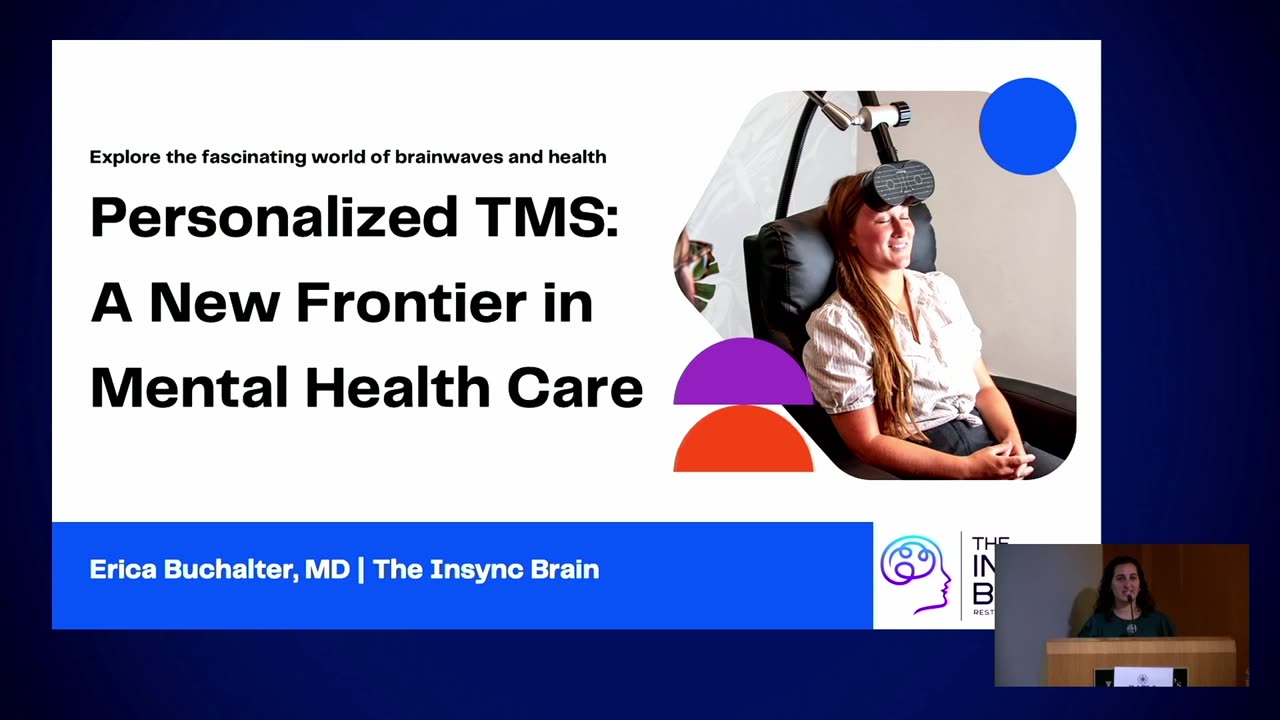 Session 2 - TMS: A New Frontier in Mental Health Care