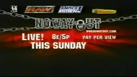 WWE No Way Out 2003 Commercial 2