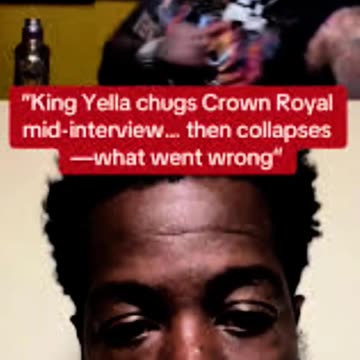 KING YELLA PASSES OUT DURING AN INTERVIEW & SHITS HIS PANTS
