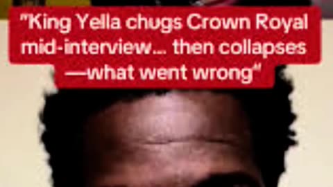 KING YELLA PASSES OUT DURING AN INTERVIEW & SHITS HIS PANTS