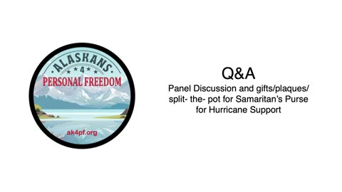 Q&A - Alaskans 4 Personal Freedom Conference