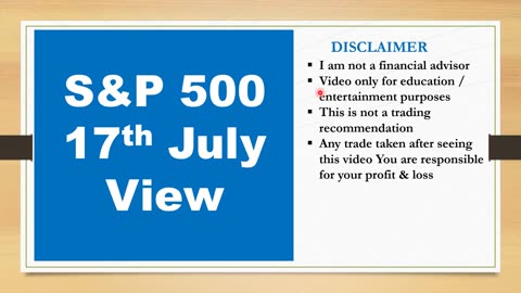 S&P 500 view for 17th July