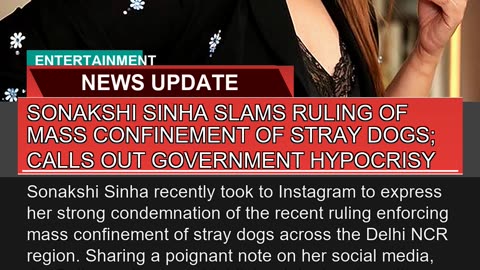 Sonakshi Sinha Slams Ruling of Mass Confinement of