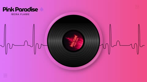 Mira Flame – Pink Paradise (Official Audio)
