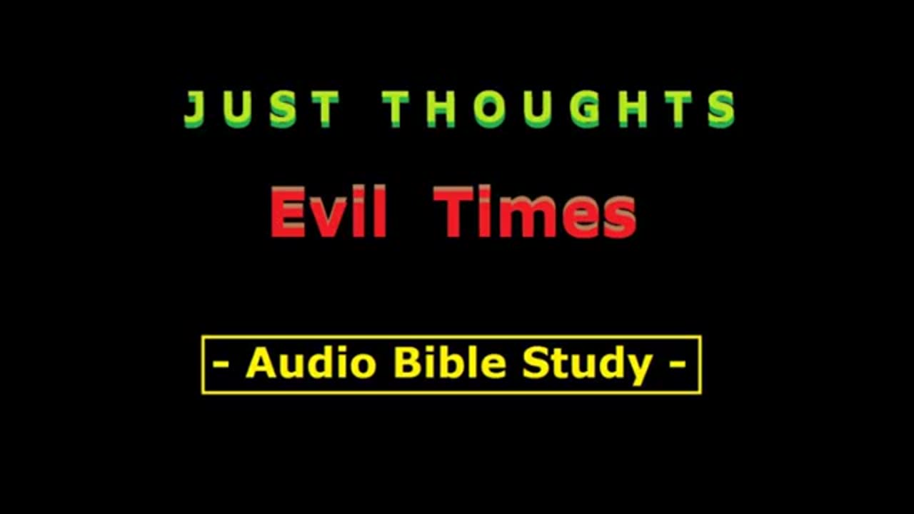 Just Thoughts - Evil Times (2015) Retro