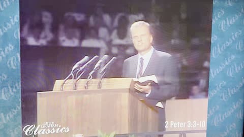 June 22, 2025 The Second Coming Of Christ, Billy Graham