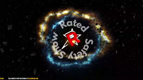Rated R Safety Show