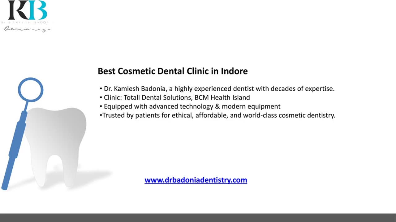 Smile Makeover Treatment in Indore by Dr. Kamlesh Badonia