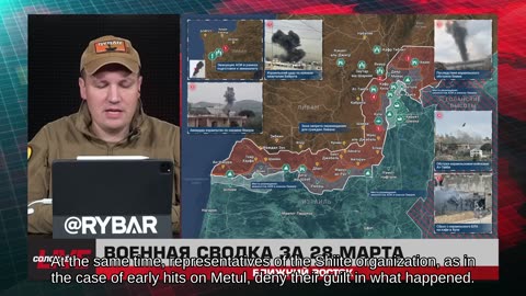 ❗️🌍🎞 🎣 Rybar Highlights of the Middle East on Mar.29, 2025