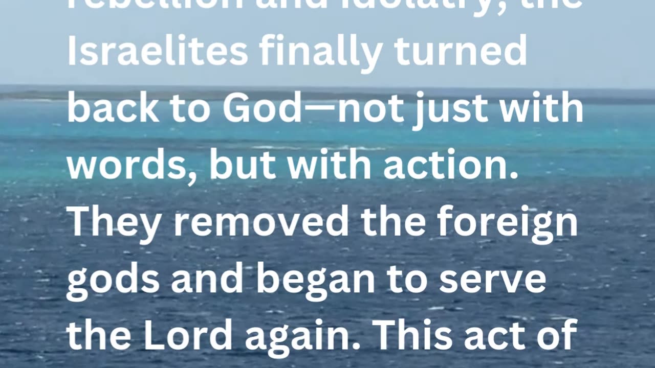 Daily Inspirations from God Judges 10:16 | Devotion