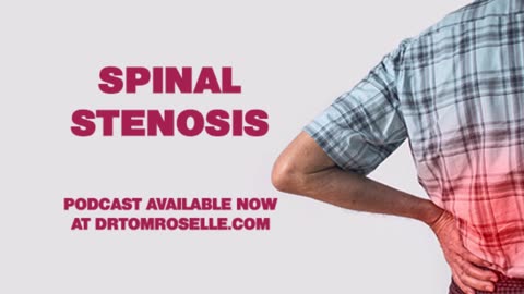 PODCAST: Everything You Need to Know About Spinal Stenosis