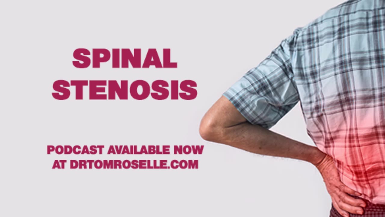 PODCAST: Everything You Need to Know About Spinal Stenosis