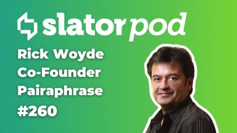 Pairaphrase Co-Founder Rick Woyde on Building a Next-Gen Language Technology