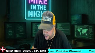 Mike in the Night E623-Next weeks News Today, Call ins, Headlines