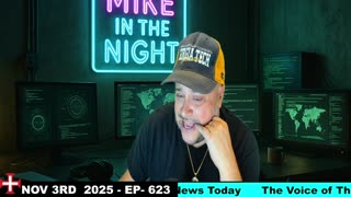 Mike in the Night E623-Next weeks News Today, Call ins, Headlines