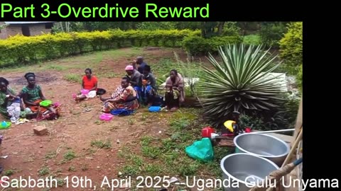 v2-Sabbath 19-04-2025 - Small start/big middle/big end/Unyama Gulu Uganda church members rewarded