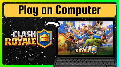 How To Play Clash Royale On PC/Laptop/MacBook/Chromebook? - Play Clash Royale On School Computer