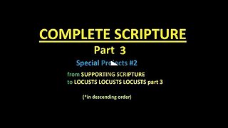 COMPLETE SCRIPTURE part 3 - Slideshow