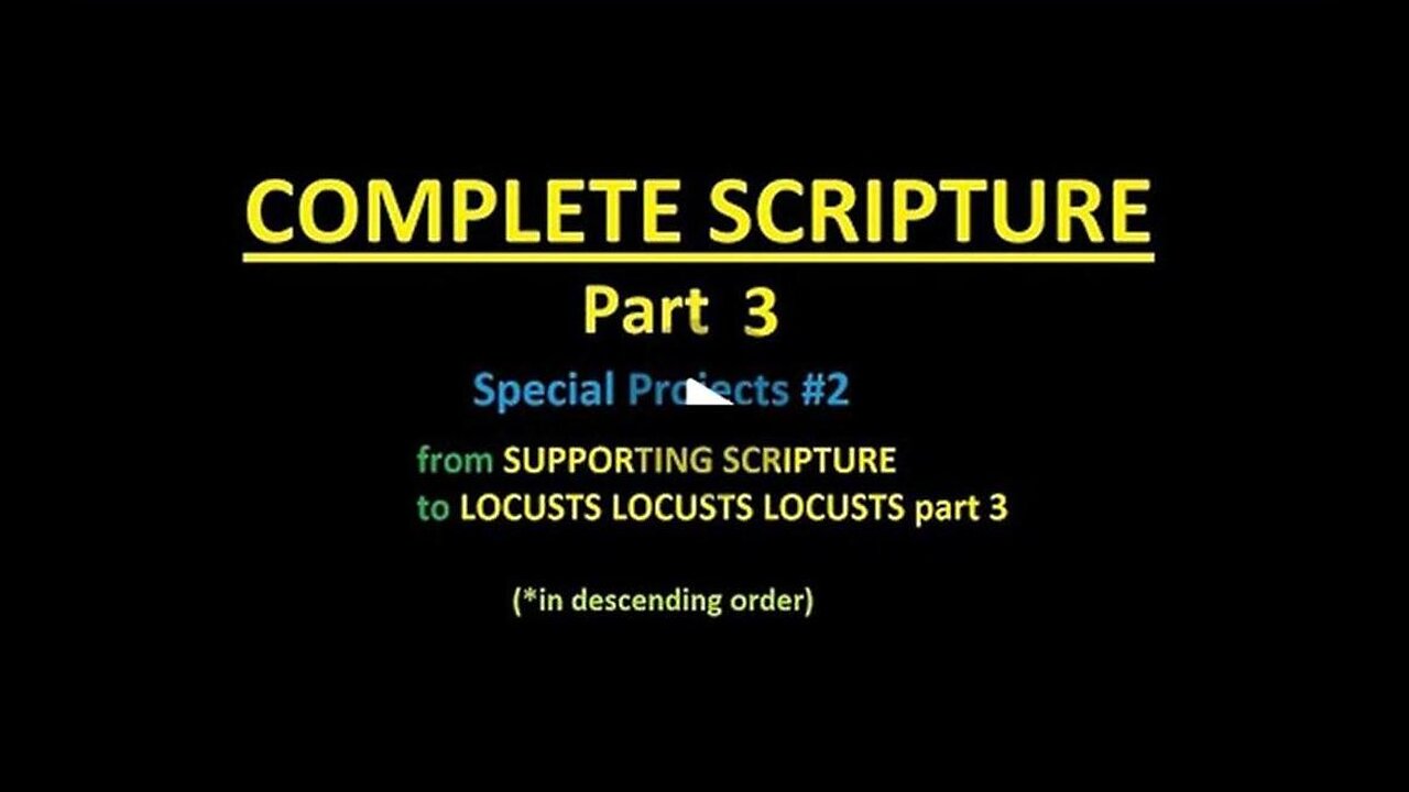 COMPLETE SCRIPTURE part 3 - Slideshow