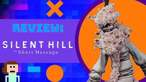 Should You Play Silent Hill: The Short Message?