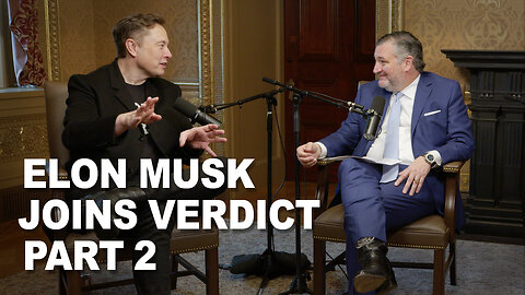 ELON MUSK JOINS VERDICT - PART 2 | Verdict Ep. 215