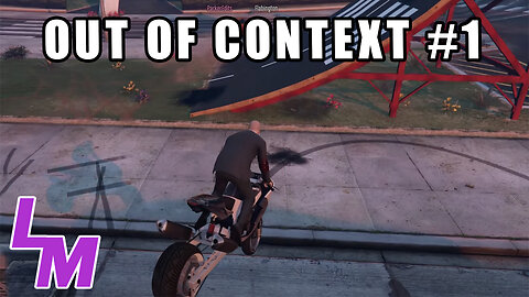 Out of Context Clips #1